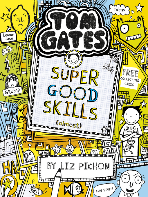 Title details for Super Good Skills (Almost...) by Liz Pichon - Wait list